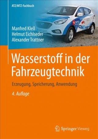 Kniha Wasserstoff in der Fahrzeugtechnik Manfred Klell