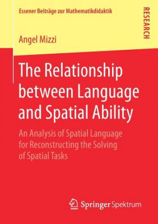 Kniha Relationship between Language and Spatial Ability Angel Mizzi