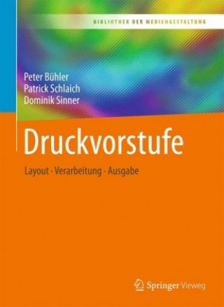 Książka Druckvorstufe Peter Bühler