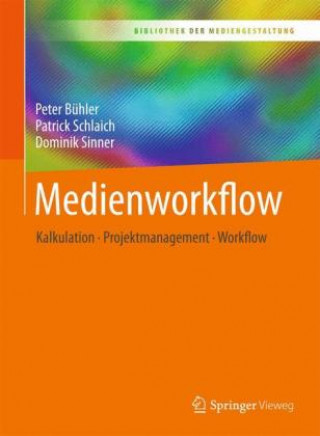 Książka Medienworkflow Peter Bühler