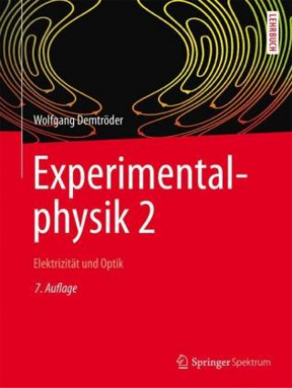 Kniha Experimentalphysik 2 Wolfgang Demtröder