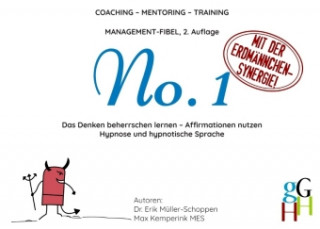 Carte Coaching - Mentoring - Training: Management-Fibel No. 1 Erik Müller-Schoppen