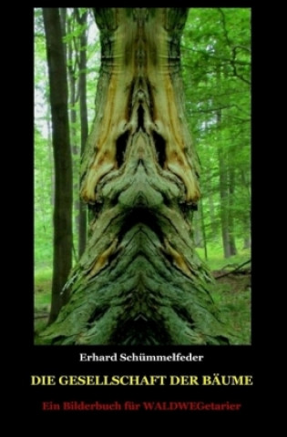 Buch Die Gesellschaft der Bäume Erhard Schümmelfeder