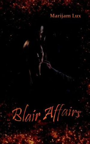 Book Blair Affairs Marijam Lux