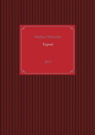 Kniha Expose Mathias Schneider