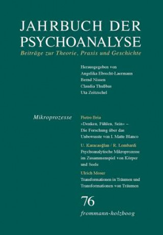 Kniha Jahrbuch der Psychoanalyse / Band 76: Mikroprozesse Angelika Ebrecht-Laermann