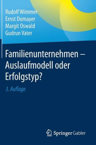 Książka Familienunternehmen - Auslaufmodell Oder Erfolgstyp? Rudolf Wimmer