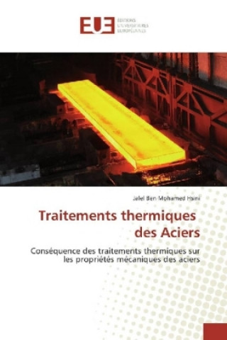 Книга Traitements thermiques des Aciers Jalel Ben Mohamed Hsini