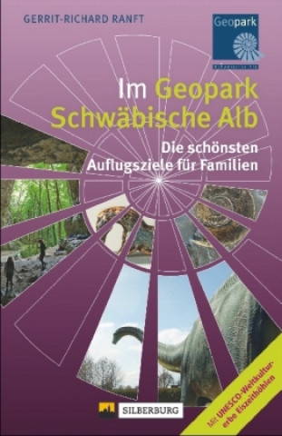 Könyv Im Geopark Schwäbische Alb Gerrit-Richard Ranft
