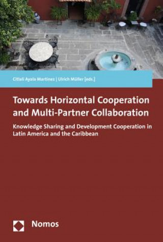 Carte Towards Horizontal Cooperation and Multi-Partner Collaboration Ulrich Müller