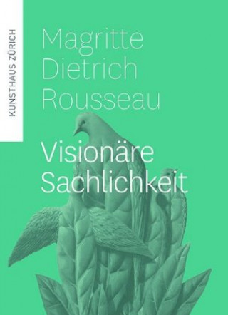 Buch Magritte, Dietrich, Rousseau Kunsthaus Zürich