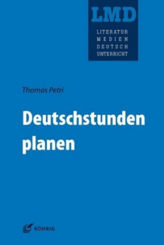 Carte Deutschstunden planen Thomas Petri