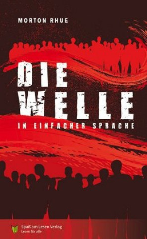 Книга Die Welle Morton Rhue