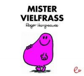Kniha Mister Vielfraß Roger Hargreaves