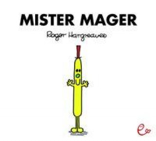 Kniha Mister Mager Roger Hargreaves