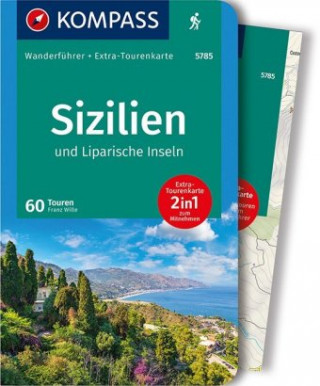Книга KOMPASS Wanderführer Sizilien und Liparische Inseln, 60 Touren Franz Wille