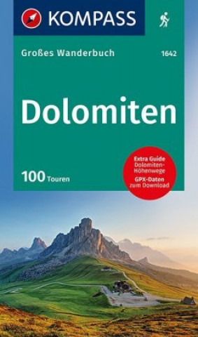 Kniha KOMPASS Großes Wanderbuch Dolomiten Kompass-Karten Gmbh
