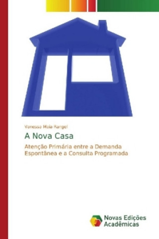 Kniha Nova Casa Vanessa Maia Rangel