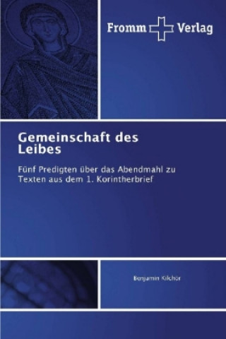 Book Gemeinschaft des Leibes Benjamin Kilchör