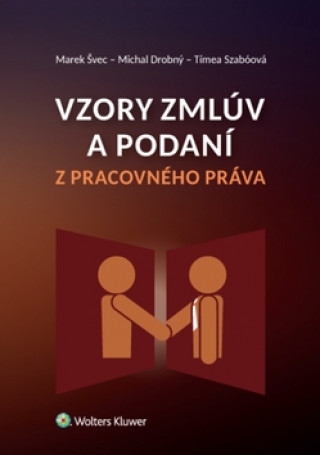 Book Vzory zmlúv a podaní z pracovného práva Marek Švec