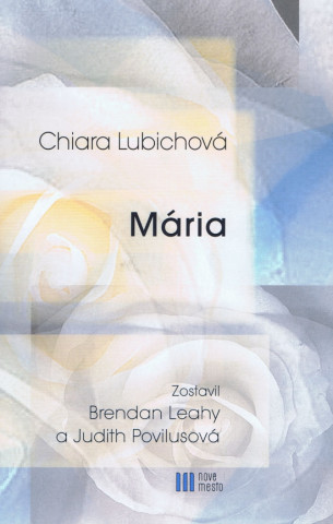 Knjiga Mária Chiara Lubichová