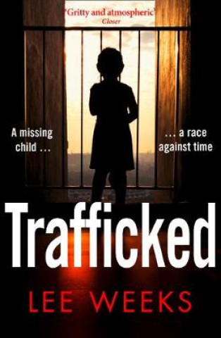 Book Trafficked Lee Weeks