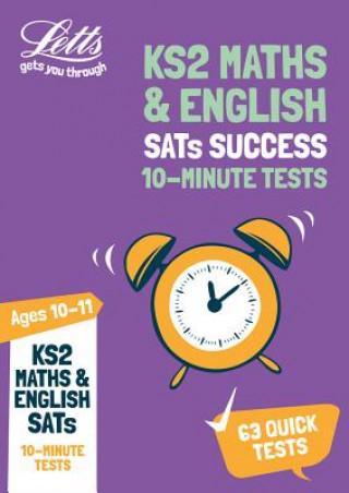 Książka KS2 Maths and English SATs Age 10-11: 10-Minute Tests Letts KS2