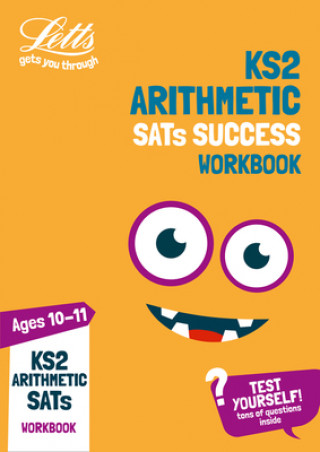 Książka KS2 Maths Arithmetic Age 10-11 SATs Practice Workbook Letts KS2