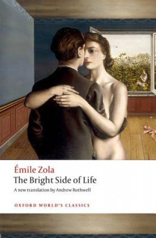 Carte Bright Side of Life Emile Zola