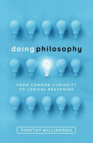Könyv Doing Philosophy Williamson