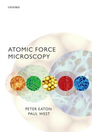 Könyv Atomic Force Microscopy Peter Eaton
