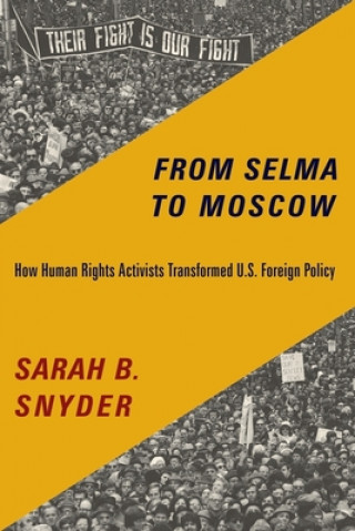 Książka From Selma to Moscow Sarah B. Snyder