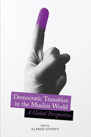 Book Democratic Transition in the Muslim World Alfred Stepan