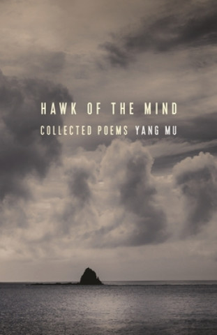 Kniha Hawk of the Mind Yang Mu