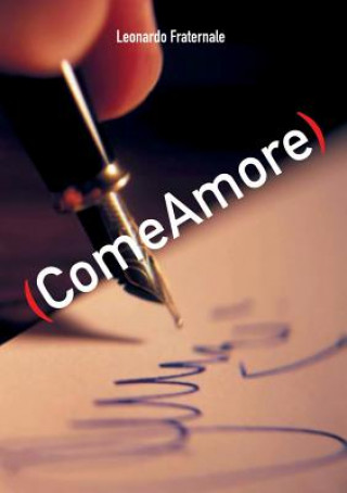 Carte (ComeAmore) LEONARDO FRATERNALE