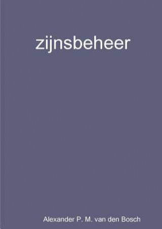 Книга zijnsbeheer ALEXA VAN DEN BOSCH