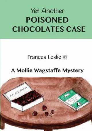 Knjiga Yet Another Poisoned Chocolates Case FRANCES LESLIE