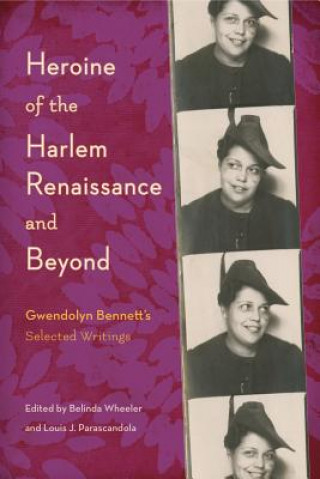 Carte Heroine of the Harlem Renaissance and Beyond Louis J. Parascandola