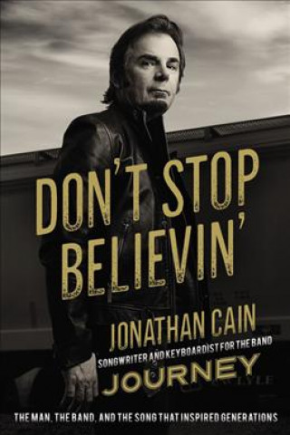 Carte Don't Stop Believin' Jonathan Cain