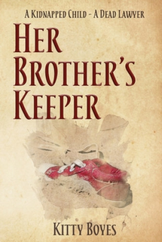 Kniha Her Brother's Keeper Kitty Boyes