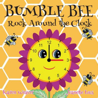 Carte Bumble Bee Rock Around the Clock Karen Weaver