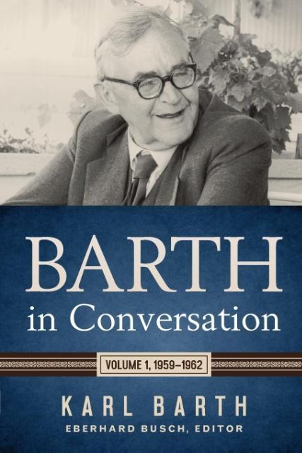 Book Barth in Conversation Karl Barth