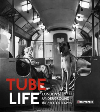 Kniha Tube Life Mirrorpix