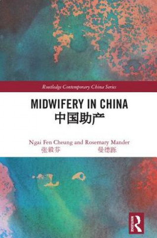 Knjiga Midwifery in China CHEUNG