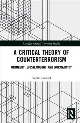 Buch Critical Theory of Counterterrorism Sondre Lindahl