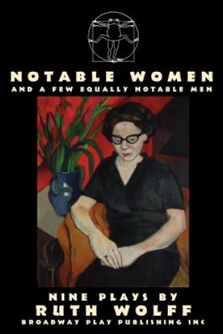 Kniha Notable Women - And a Few Equally Notable Men Ruth Wolff