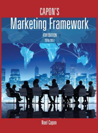 Kniha Capon's Marketing Framework-4th edition Noel Capon