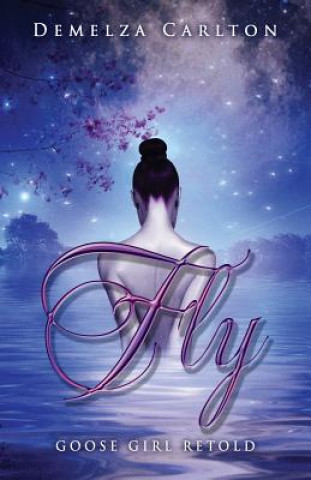 Knjiga Fly Demelza Carlton
