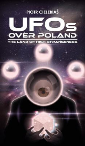 Könyv UFOs OVER POLAND Piotr Cielebias