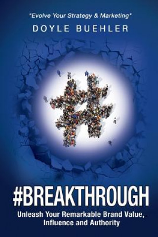 Kniha #Breakthrough DOYLE R BUEHLER